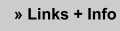 � Links + Info